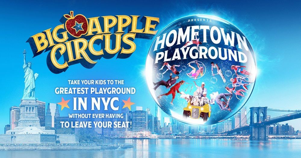 Poster art for Big Apple Circus Hometown Playground
