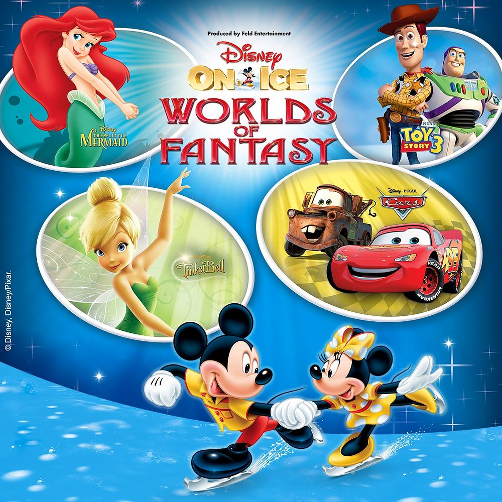 Poster for Disney On Ice: Worlds of Fantasy with Ariel, Tinker Bell, Toy Story, Cars, Mickey and Minnie