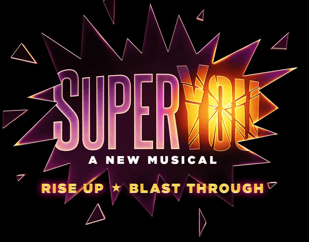 SuperYou, A New Musical key art: Rise Up, Blast Through